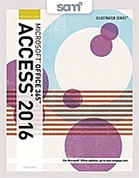 Microsoft Office 365 & Access 2016 + Lms Integrated Sam 365 & 2016 Assessments, Trainings, and Projects With 2 Mindtap Reader Access Card (Loose Leaf, PCK)