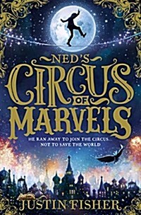 Neds Circus of Marvels (Paperback)