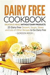 Dairy Free Cookbook (Paperback)