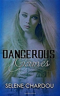 Dangerous Games (Paperback)