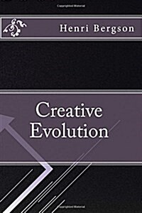 Creative Evolution (Paperback)