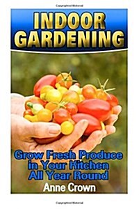 Indoor Gardening (Paperback)