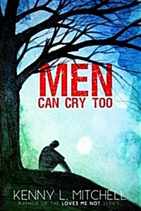Men Can Cry Too (Paperback)