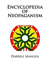 Encyclopedia of Neopaganism (Paperback)