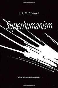 Superhumanism (Paperback)