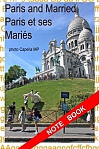 Paris and Married (Paperback)