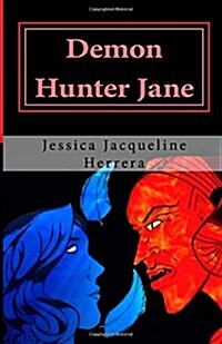 Demon Hunter Jane (Paperback)