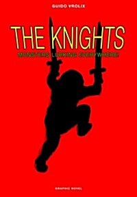 The Knights: Monsters Lurking Everywhere! (Paperback)