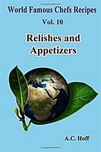 Relishes and Appetizers (Paperback)