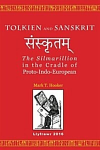 Tolkien and Sanskrit (Paperback)