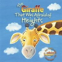 (The) giraffe that was afraid of heights