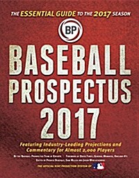 Baseball Prospectus 2017 (Hardcover)