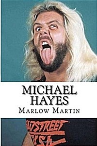 Michael Hayes: The Fabulousbirds (Paperback)