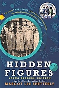 Hidden Figures Young Readers Edition (Paperback)