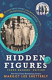Hidden Figures Young Readers Edition (Hardcover)