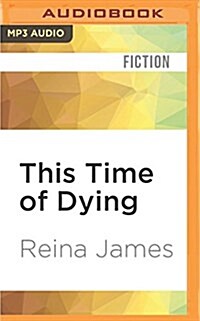 This Time of Dying (MP3 CD)
