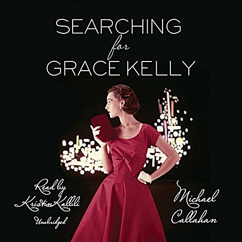 Searching for Grace Kelly (Audio CD, Unabridged)