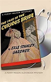 The Case of the Curious Bride (Audio CD, Unabridged)