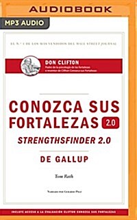 Conozca Sus Fortalezas 2.0 (Spanish Edition) (MP3 CD)