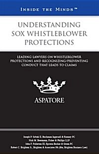 Understanding Sox Whistleblower Protections (Paperback)