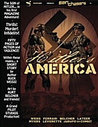 Son Chasers: Hitlers America: Graphic Magazine (Paperback)