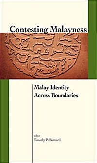 Contesting Malayness (Paperback)