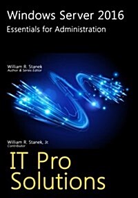 Windows Server 2016: Essentials for Administration (Paperback)