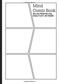 Mind Comic Book - 6 Panel,7x10, 80 Pages, Make Your Own Comic Books: Make your own comics come to life (Paperback)