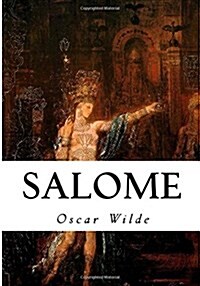 Salome: A Tragedy in One Act (Paperback)