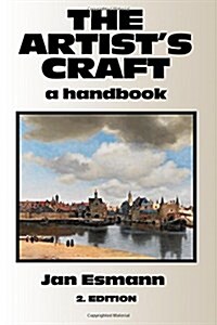The Artists Craft: A Handbook (Paperback)