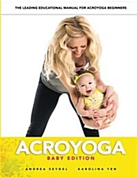 Acroyoga: Baby Edition (Paperback)