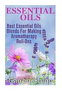 Essential Oils (Paperback)