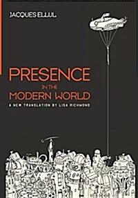Presence in the Modern World (Hardcover)