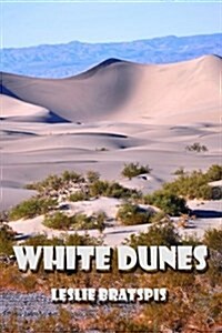 White Dunes (Paperback)