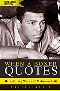 When a Boxer Quotes (Paperback)