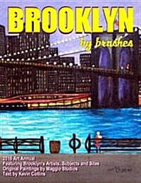 Brooklyn by Brushes: 2016 Illustrated Annual (Paperback)