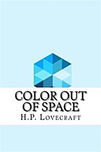 Color Out of Space (Paperback)