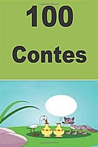 100 Contes: Interesting short stories for children(Catalan) (Paperback)