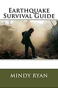 Earthquake Survival Guide (Paperback)