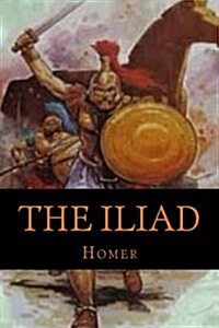 The Iliad (Paperback)