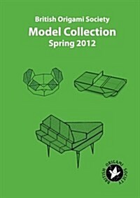 British Origami Society Model Collection Spring 2012 (Paperback, 2nd)