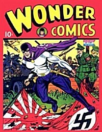 Wonder Comics #1: By Better / Nedor / Standard / Pines (Paperback)