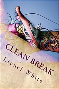 Clean Break (Paperback)