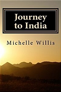 Journey to India (Paperback)