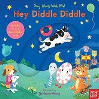 Hey Diddle Diddle: Sing Along with Me! (Board Books)