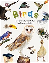 Birds: Explore Nature with Fun Facts and Activities (Hardcover)