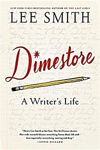 Dimestore: A Writers Life (Paperback)