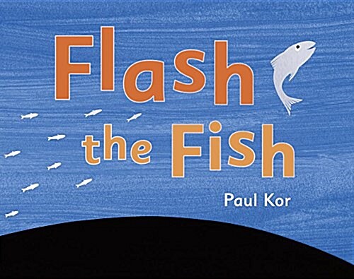 Flash the Fish (Hardcover)