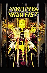Power Man and Iron Fist, Volume 2: Civil War II (Paperback)