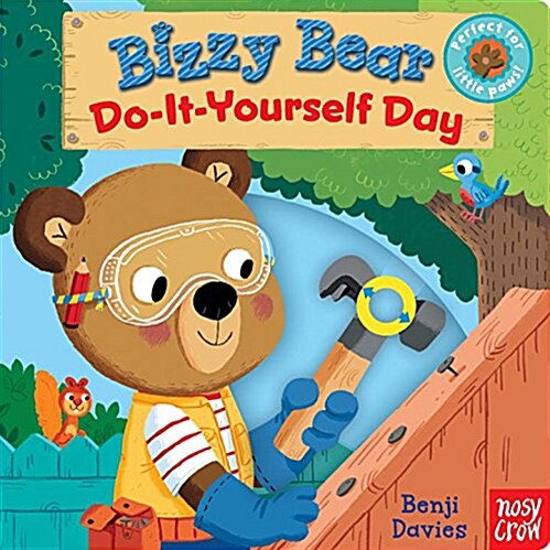 Bizzy Bear: Do-It-Yourself Day (Board Books)